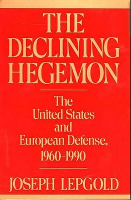 Declining Hegemon book