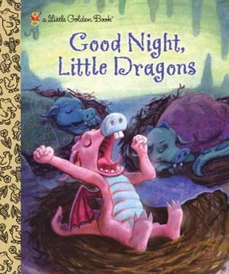 Good Night, Little Dragons book