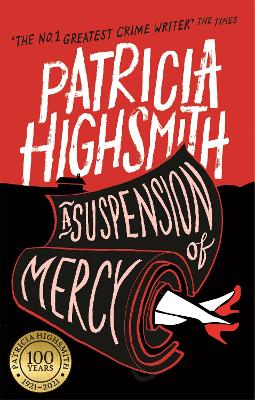 Suspension of Mercy by Patricia Highsmith