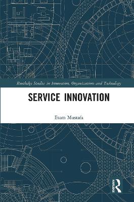 Service Innovation by Esam Mustafa