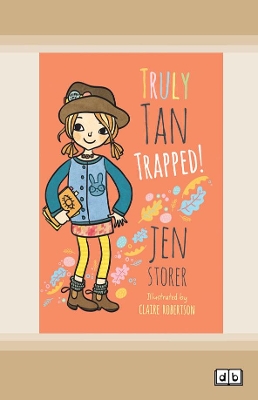 Truly Tan: Trapped! (Book 6) book