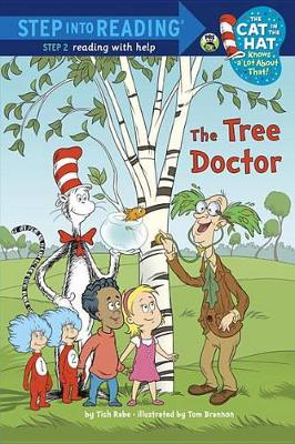 The Tree Doctor (Dr. Seuss/Cat in the Hat) book