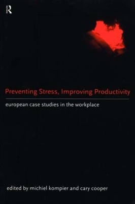 Preventing Stress, Improving Productivity book