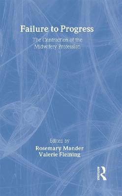 Failure to Progress by Rosemary Mander