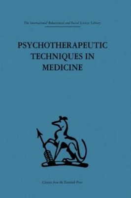 Psychotherapeutic Techniques in Medicine book