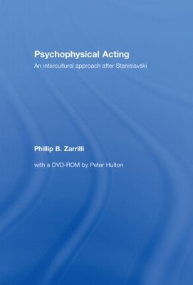 Psychophysical Acting by Phillip B. Zarrilli