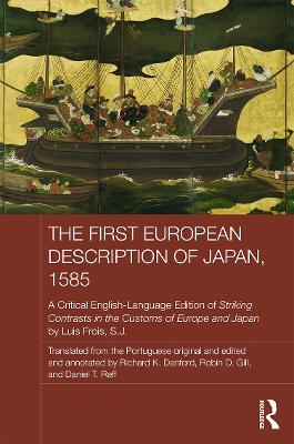 First European Description of Japan, 1585 by Luis Frois SJ