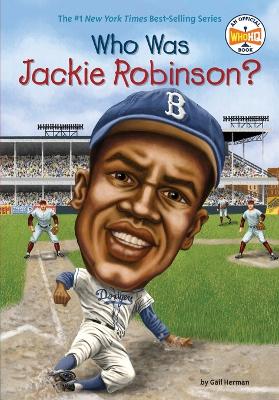 Who Was Jackie Robinson? book