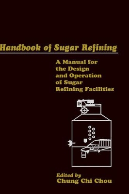 Handbook of Sugar Refining book