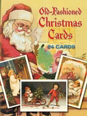 Old-Fashioned Christmas Postcards: 24 Full-Colour Ready-to-Mail Cards book