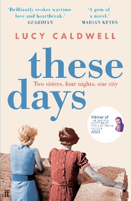 These Days: 'A gem of a novel, I adored it.' MARIAN KEYES book