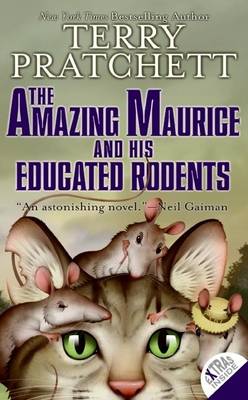 The Amazing Maurice and His Educated Rodents by Terry Pratchett