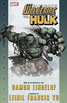 Ultimate Comics Wolverine Vs. Hulk book