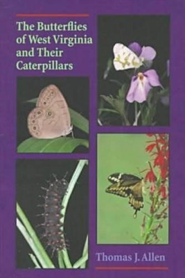 Butterflies of West Virginia & Their Caterpillars book