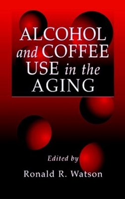 Alcohol and Coffee Use in the Aging book