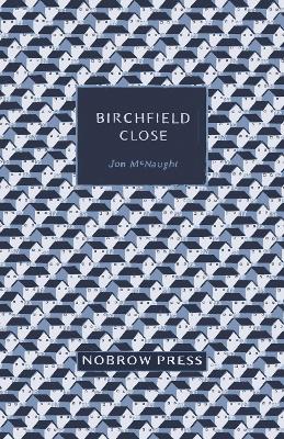 Birchfield Close by Jon McNaught