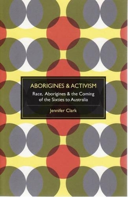 Aborigines and Activism book