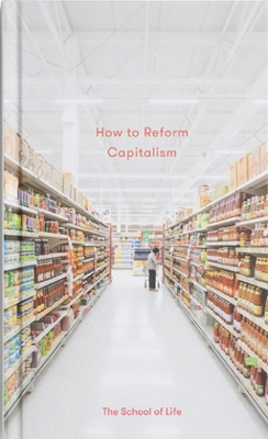 How to Reform Capitalism book
