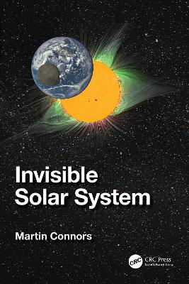 Invisible Solar System by Martin Connors