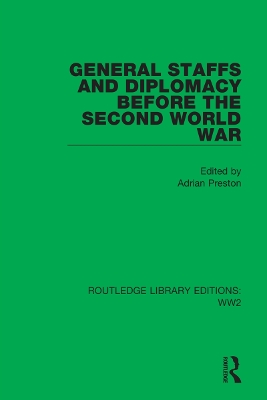 General Staffs and Diplomacy before the Second World War book