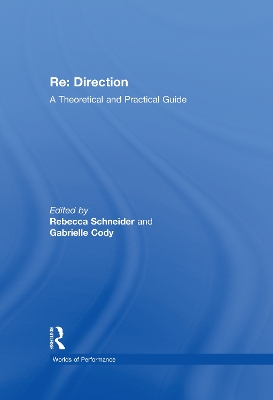 Re: Direction: A Theoretical and Practical Guide by Gabrielle Cody