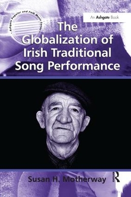 Globalization of Irish Traditional Song Performance book