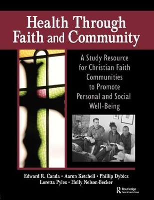 Health Through Faith and Community by James W Ellor