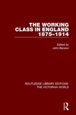 The Working Class in England 1875-1914 book