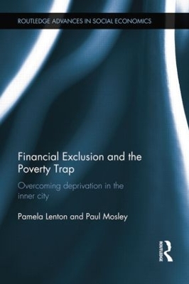 Financial Exclusion and the Poverty Trap by Pamela Lenton