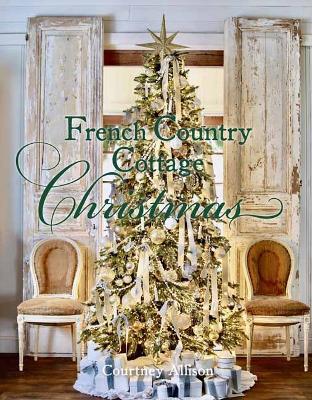 French Country Cottage Christmas book