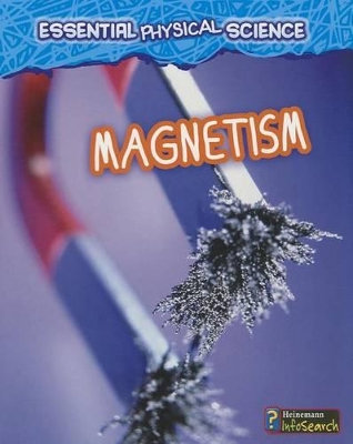 Magnetism by Louise Spilsbury