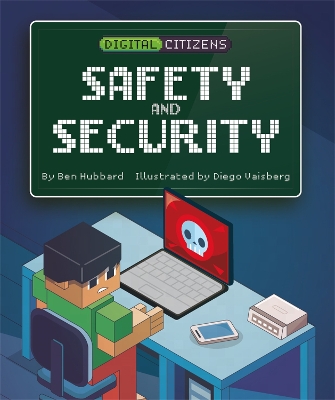 Digital Citizens: My Safety and Security book