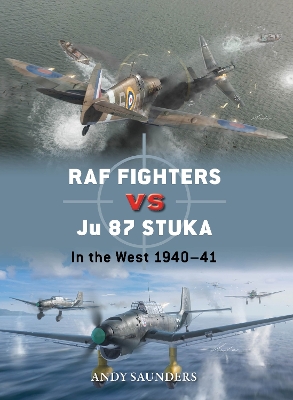 RAF Fighters vs Ju 87 Stuka: In the West 1940–41 book