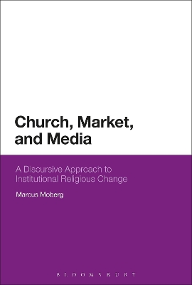 Church, Market, and Media book