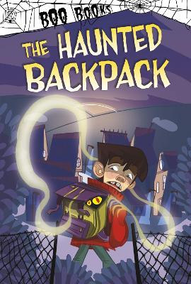 The Haunted Backpack book