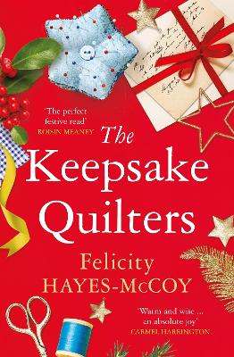 The Keepsake Quilters: A heart-warming story of mothers and daughters by Felicity Hayes-McCoy