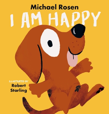 I Am Happy by Michael Rosen