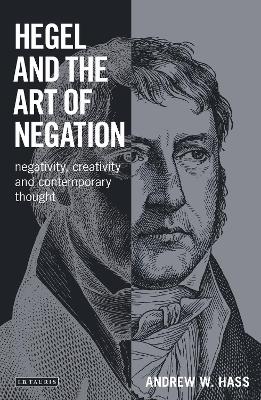 Hegel and the Art of Negation book