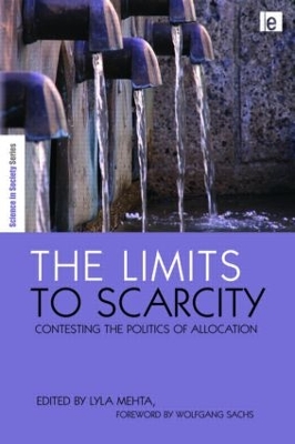 The Limits to Scarcity by Lyla Mehta