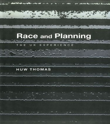 Race and Planning: The UK Experience book