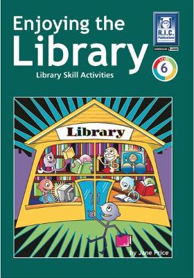 Enjoying the Library - Level 6 by Jane Price