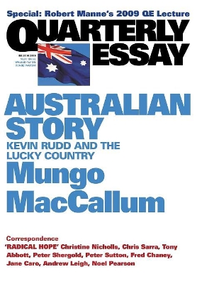 Australian Story: Kevin Rudd And The Lucky Country: Quarterly Essay 36 book