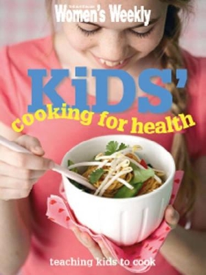AWW Kids Cooking For Health book