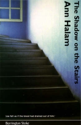 The Shadow on the Stairs by Ann Halam