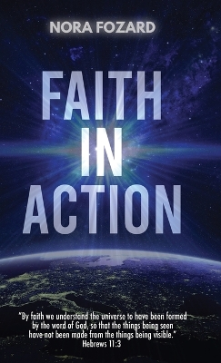 Faith In Action: Expanded and Updated for the 21st Century Church book