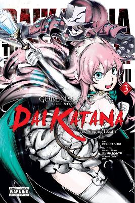 Goblin Slayer Side Story II: Dai Katana, Vol. 3 (manga) book