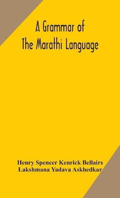 A grammar of the Marathi language book