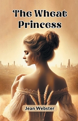 The Wheat Princess (Edition2024) book