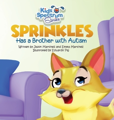 SPRINKLES Has a Brother with Autism book