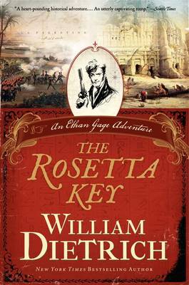 The Rosetta Key by William Dietrich